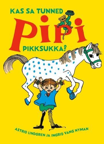 Kas Sa Tunned Pipi Pikksukka? цена и информация | Bērnu grāmatas | 220.lv