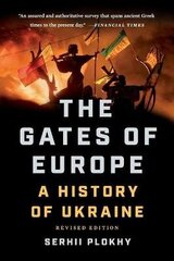 Gates Of Europe: A History Of Ukraine Revised Ed. цена и информация | Пособия по изучению иностранных языков | 220.lv