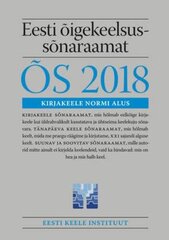 Eesti Õigekeelsussõnaraamat Õs 2018 цена и информация | Пособия по изучению иностранных языков | 220.lv