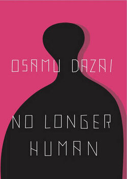 No Longer Human New edition цена и информация | Романы | 220.lv