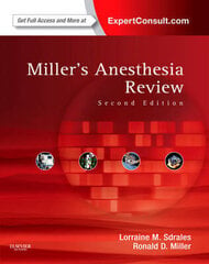 Miller's Anesthesia Review: Expert Consult - Online And Print 2Nd Revised Edition cena un informācija | Enciklopēdijas, uzziņu literatūra | 220.lv