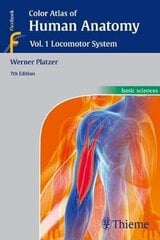 Color Atlas Of Human Anatomy: Vol 1. Locomotor System 7Th Edition, Volume 1, Locomotor System cena un informācija | Enciklopēdijas, uzziņu literatūra | 220.lv