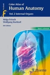 Color Atlas Of Human Anatomy: Vol. 2: Internal Organs 6Th Edition, Volume 2, Internal Organs cena un informācija | Enciklopēdijas, uzziņu literatūra | 220.lv