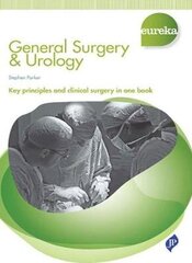 Eureka: General Surgery & Urology cena un informācija | Enciklopēdijas, uzziņu literatūra | 220.lv