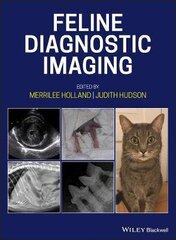 Feline Diagnostic Imaging cena un informācija | Enciklopēdijas, uzziņu literatūra | 220.lv