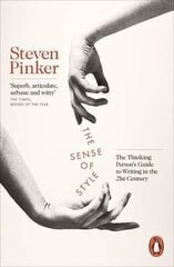 Sense Of Style: The Thinking Person's Guide To Writing In The 21St Century cena un informācija | Enciklopēdijas, uzziņu literatūra | 220.lv