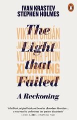 Light That Failed: A Reckoning цена и информация | Книги по социальным наукам | 220.lv