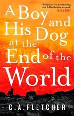 Boy and his Dog at the End of the World цена и информация | Фантастика, фэнтези | 220.lv