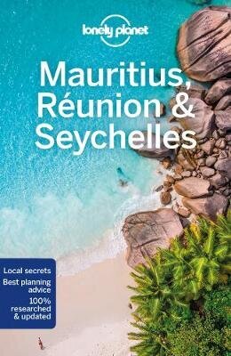 Lonely Planet Mauritius, Reunion & Seychelles 10Th New Edition цена и информация | Ceļojumu apraksti, ceļveži | 220.lv