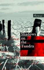 Shadows on the Tundra цена и информация | Исторические книги | 220.lv