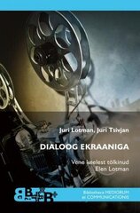 Dialoog Ekraaniga цена и информация | Книги по социальным наукам | 220.lv