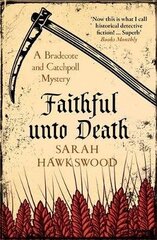 Faithful Unto Death: A Bradecote And Catchpoll Mystery cena un informācija | Romāni | 220.lv