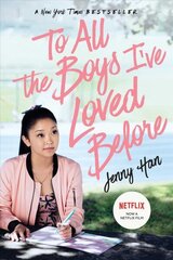 To All the Boys I've Loved Before: Volume 1 Media Tie-In ed. цена и информация | Романы | 220.lv