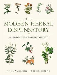 Modern Herbal Dispensatory: A Medicine-Making Guide цена и информация | Учебный материал по иностранным языкам | 220.lv