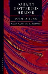 Torm Ja Tung: Valik Varaseid Kirjatöid cena un informācija | Sociālo zinātņu grāmatas | 220.lv