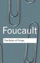 Order Of Things: An Archaeology Of The Human Sciences 2Nd Edition cena un informācija | Svešvalodu mācību materiāli | 220.lv