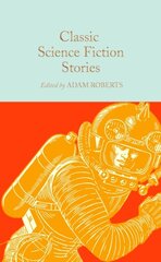 Classic Science Fiction Stories цена и информация | Романы | 220.lv