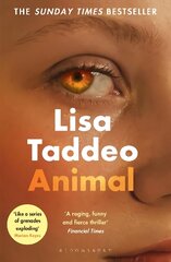 Animal: The 'compulsive' (Guardian) new novel from the author of Three Woman цена и информация | Фантастика, фэнтези | 220.lv