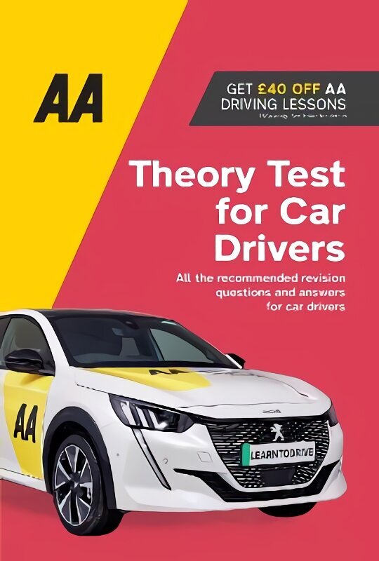 AA Theory Test for Car Drivers: AA Driving Books 15th New edition cena un informācija | Pašpalīdzības grāmatas | 220.lv