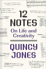 12 Notes: On Life and Creativity: On Life and Creativity цена и информация | Самоучители | 220.lv