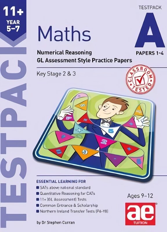 11plus Maths Year 5-7 Testpack A Papers 1-4: Numerical Reasoning GL Assessment Style Practice Papers cena un informācija | Grāmatas pusaudžiem un jauniešiem | 220.lv