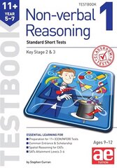 11plus Non-verbal Reasoning Year 5-7 Testbook 1: Standard GL Assessment Style 10 Minute Tests cena un informācija | Grāmatas pusaudžiem un jauniešiem | 220.lv