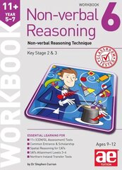 11plus Non-verbal Reasoning Year 5-7 Workbook 6: Non-verbal Reasoning Technique 2015 cena un informācija | Grāmatas pusaudžiem un jauniešiem | 220.lv