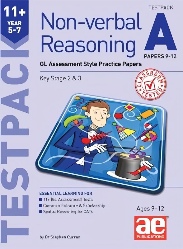 11plus Non-verbal Reasoning Year 5-7 Testpack A Papers 9-12: GL Assessment Style Practice Papers цена и информация | Grāmatas pusaudžiem un jauniešiem | 220.lv