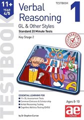 11plus Verbal Reasoning Year 4/5 GL & Other Styles Testbook 1: Standard 20 Minute Tests cena un informācija | Grāmatas pusaudžiem un jauniešiem | 220.lv