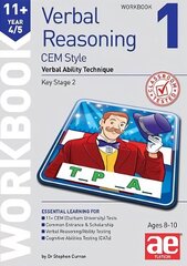 11plus Verbal Reasoning Year 4/5 CEM Style Workbook 1: Verbal Ability Technique cena un informācija | Grāmatas pusaudžiem un jauniešiem | 220.lv