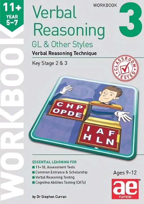 11plus Verbal Reasoning Year 5-7 GL & Other Styles Workbook 3: Verbal Reasoning Technique cena un informācija | Grāmatas pusaudžiem un jauniešiem | 220.lv