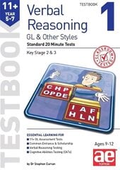 11plus Verbal Reasoning Year 5-7 GL & Other Styles Testbook 1: Standard 20 Minute Tests cena un informācija | Grāmatas pusaudžiem un jauniešiem | 220.lv