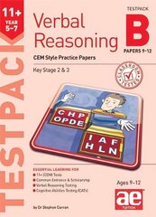 11plus Verbal Reasoning Year 5-7 CEM Style Testpack B Papers 9-12: CEM Style Practice Papers cena un informācija | Grāmatas pusaudžiem un jauniešiem | 220.lv