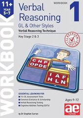 11plus Verbal Reasoning Year 5-7 GL & Other Styles Workbook 1: Verbal Reasoning Technique cena un informācija | Grāmatas pusaudžiem un jauniešiem | 220.lv