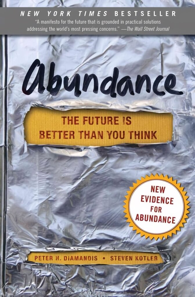 Abundance: The Future Is Better Than You Think цена и информация | Ekonomikas grāmatas | 220.lv