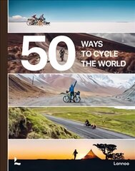 50 Ways to Cycle the World cena un informācija | Ceļojumu apraksti, ceļveži | 220.lv