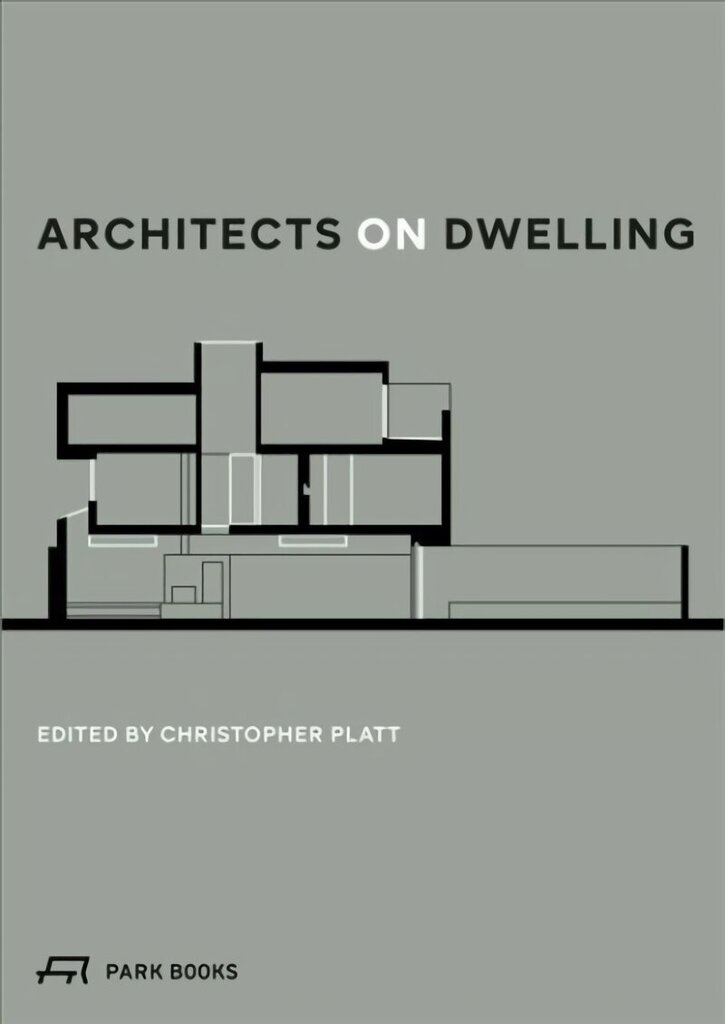 Architects on Dwelling cena un informācija | Grāmatas par arhitektūru | 220.lv
