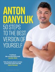 Anton Danyluk: 50 Steps to the Best Version of Yourself cena un informācija | Biogrāfijas, autobiogrāfijas, memuāri | 220.lv