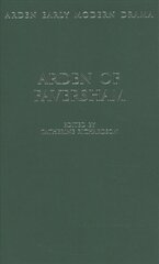 Arden of Faversham cena un informācija | Romāni | 220.lv