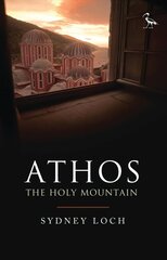 Athos: The Holy Mountain cena un informācija | Ceļojumu apraksti, ceļveži | 220.lv