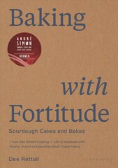 Baking with Fortitude: Winner of the Andre Simon Food Award 2021 цена и информация | Книги рецептов | 220.lv