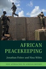 African Peacekeeping New edition cena un informācija | Sociālo zinātņu grāmatas | 220.lv