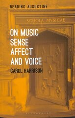 On Music, Sense, Affect and Voice цена и информация | Книги об искусстве | 220.lv