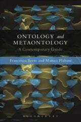 Ontology and Metaontology: A Contemporary Guide cena un informācija | Vēstures grāmatas | 220.lv