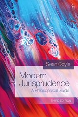 Modern Jurisprudence: A Philosophical Guide 3rd edition cena un informācija | Ekonomikas grāmatas | 220.lv