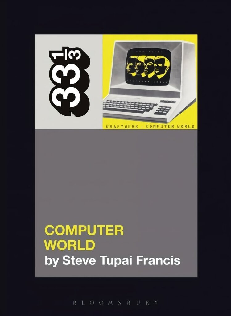 Kraftwerk's Computer World cena un informācija | Mākslas grāmatas | 220.lv