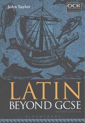 Latin Beyond GCSE 2nd edition цена и информация | Учебный материал по иностранным языкам | 220.lv