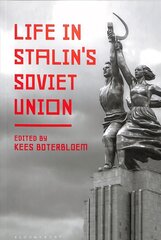 Life in Stalin's Soviet Union cena un informācija | Vēstures grāmatas | 220.lv