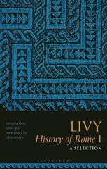 Livy, History of Rome I: A Selection цена и информация | Исторические книги | 220.lv