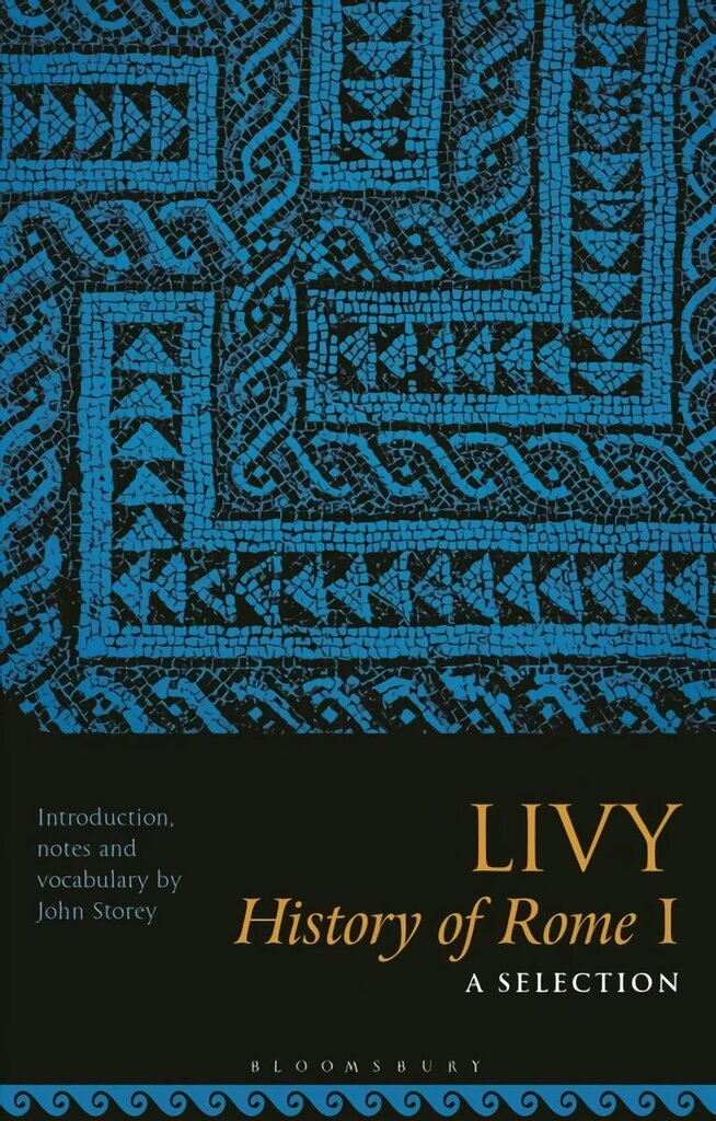 Livy, History of Rome I: A Selection cena un informācija | Vēstures grāmatas | 220.lv